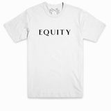 EQUITY T-Shirt